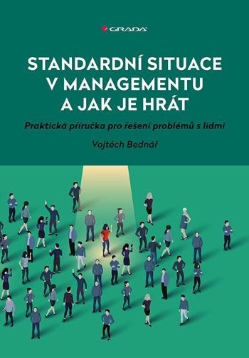 13974 Standardni situace v managementu a jak je hrat Bednar kniha Grada 350 0 fit